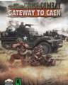 Close Combat Gateway to Caen