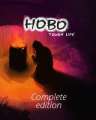Hobo Tough Life Complete Edition