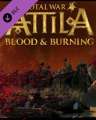 Total War ATTILA Blood & Burning