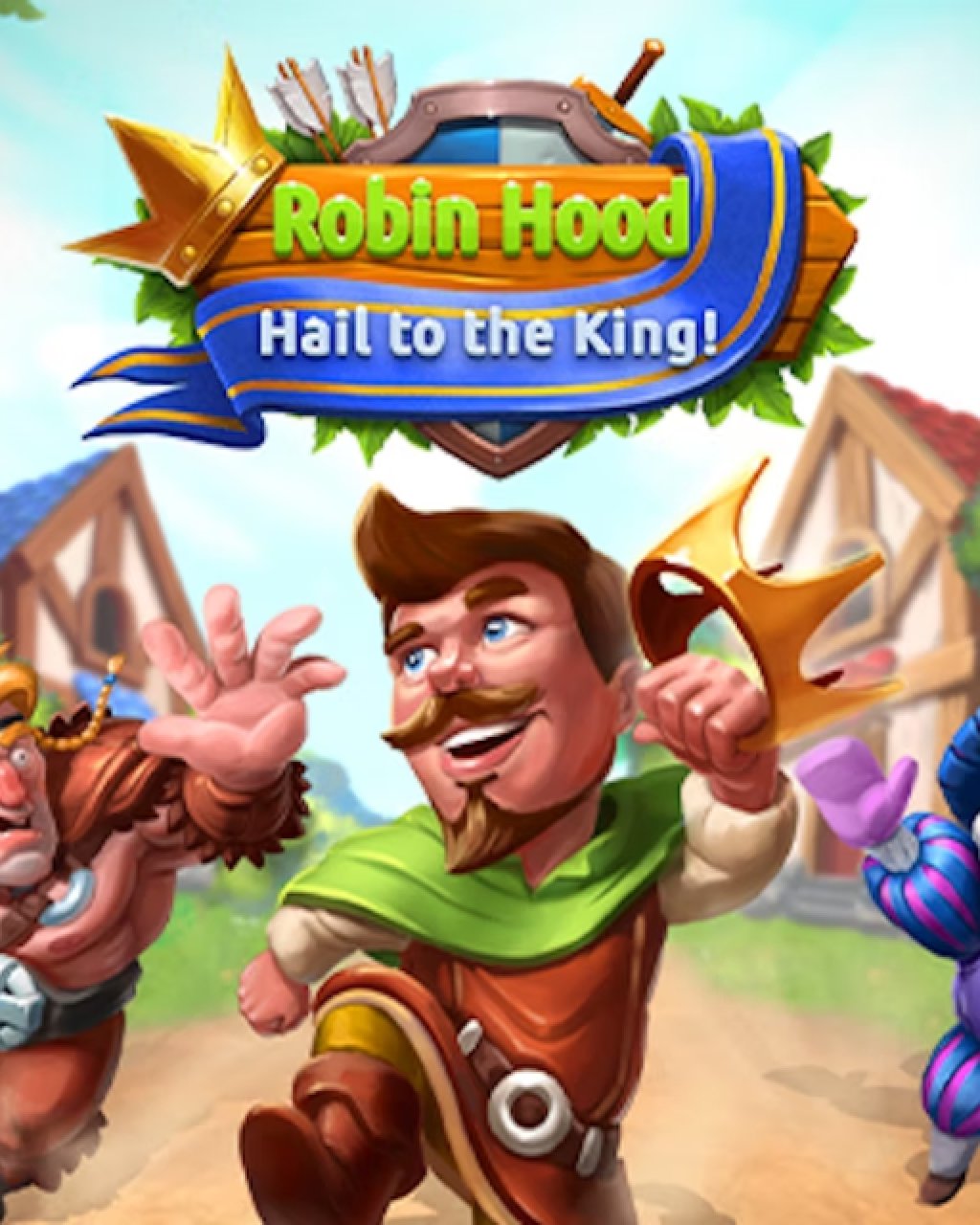 Robin Hood Hail to the King