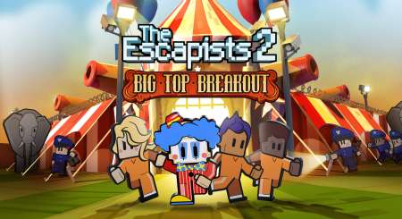 The Escapists 2 Big Top Breakout 6
