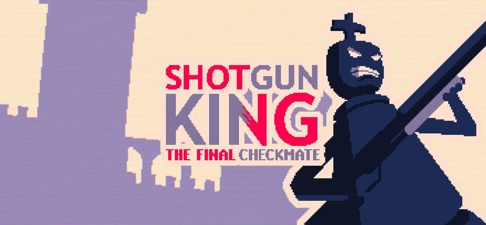 Shotgun King The Final Checkmate 8