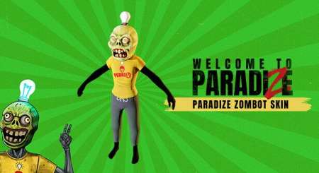 Welcome to ParadiZe ParadiZe Zombot Skin 1