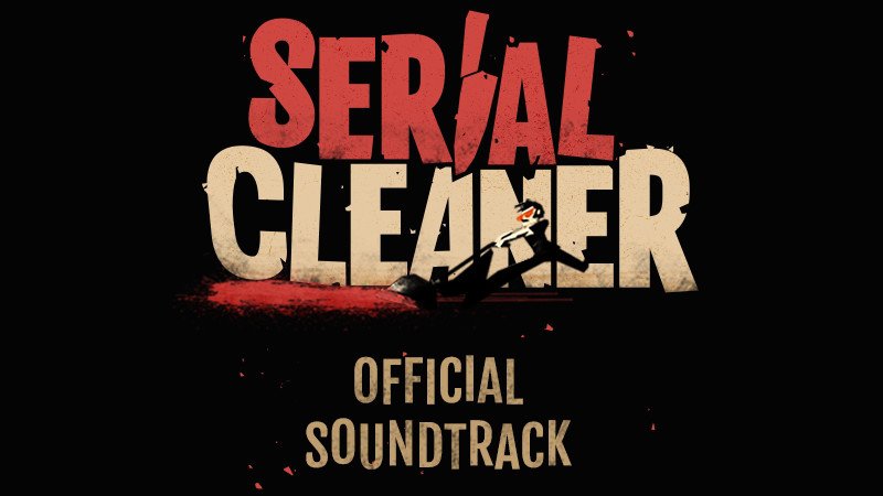 Serial Cleaner Game + Official Soundtrack 1