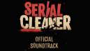 Serial Cleaner Official Soundtrack 1