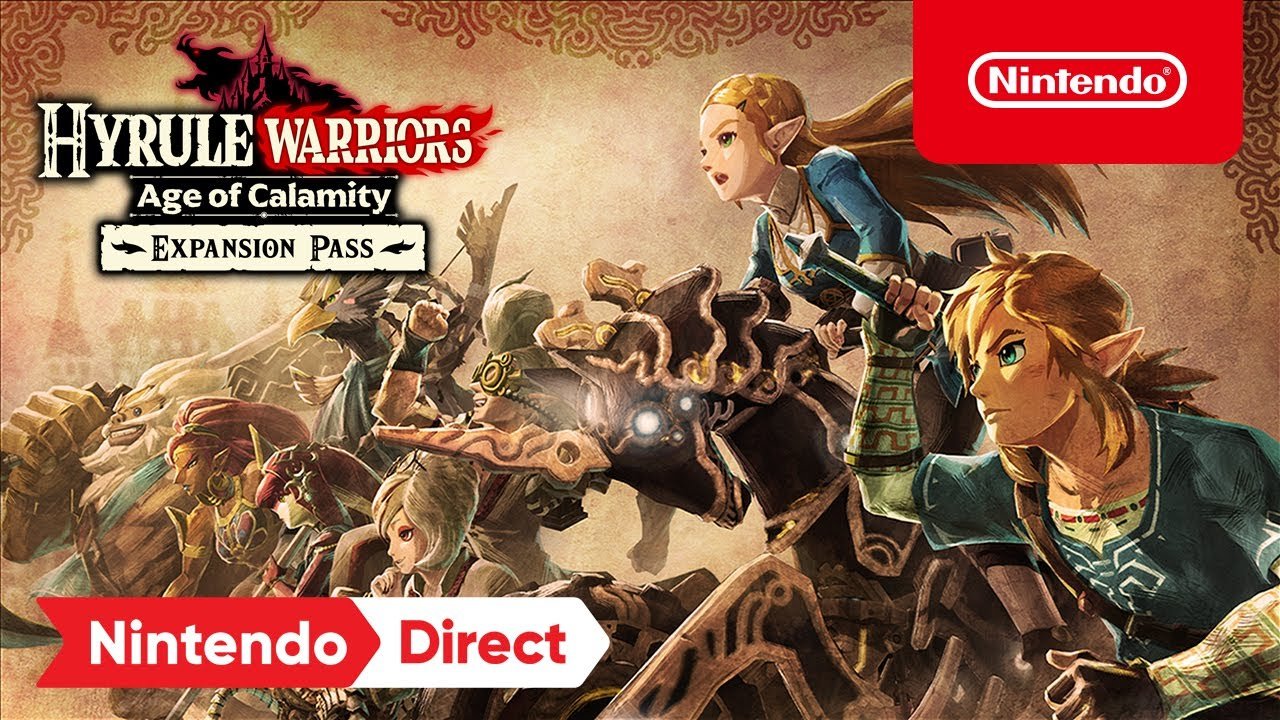 Hyrule Warriors Age of Calamity Expansion Pass 1