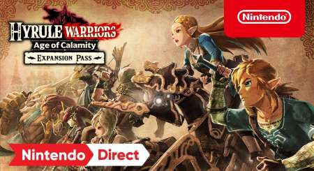 Hyrule Warriors Age of Calamity Expansion Pass 1