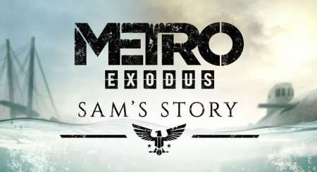 Metro Exodus Sam's Story 6