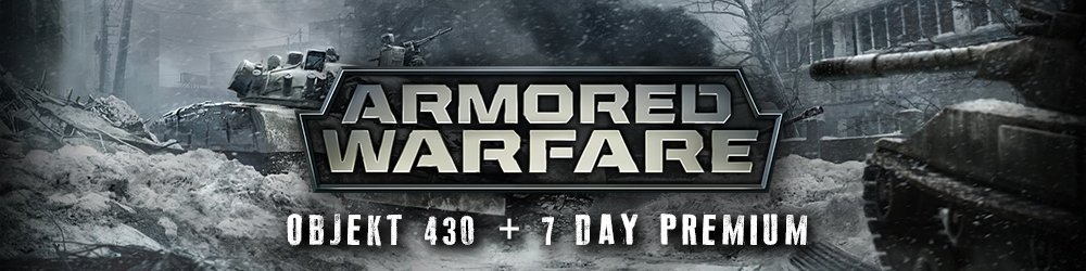 Armored Warfare Objekt 430 + 7 day Premium