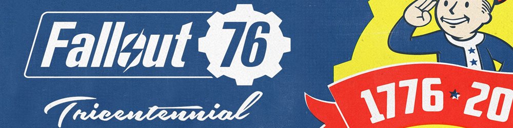 Fallout 76 Tricentennial Edition