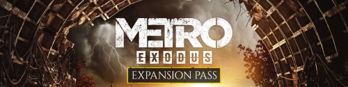Metro Exodus Expansion Pass