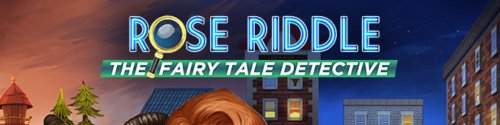 Rose Riddle Fairy Tale Detective